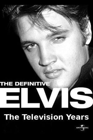 The Definitive Elvis: The Television Years's poster