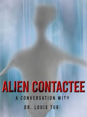 Alien Contactee's poster