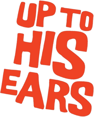 Up to His Ears's poster