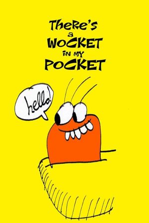 There's a Wocket in My Pocket's poster