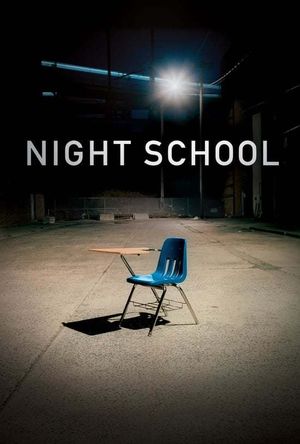 Night School's poster