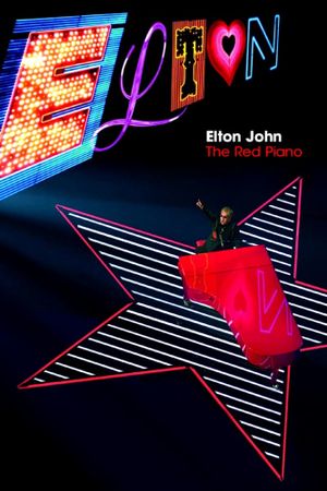 Elton John: The Red Piano's poster