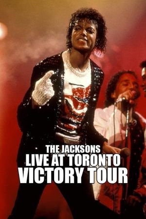 Michael Jackson & The Jacksons - Live Toronto's poster