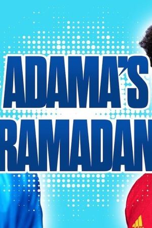 Adama Traore: The Holy Month's poster