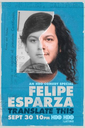 Felipe Esparza: Translate This's poster