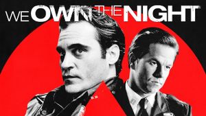 We Own the Night's poster