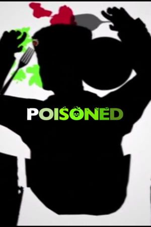 Poisoned's poster