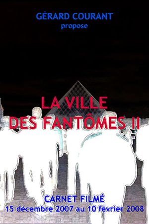 La Ville des fantômes II's poster