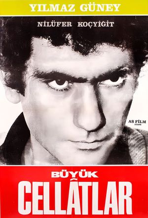 Büyük cellatlar's poster