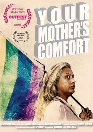 Your Mother's Comfort's poster