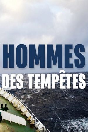 Hommes des Tempêtes's poster