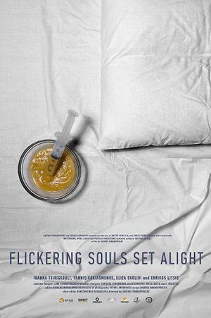 Flickering Souls Set Alight's poster