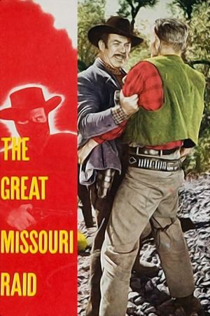 The Great Missouri Raid's poster