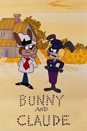Bunny and Claude: We Rob Carrot Patches's poster