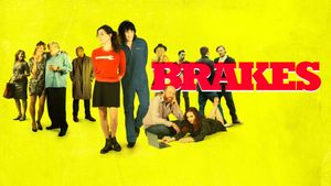 Brakes's poster