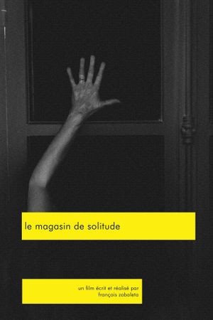 Le magasin de solitude's poster