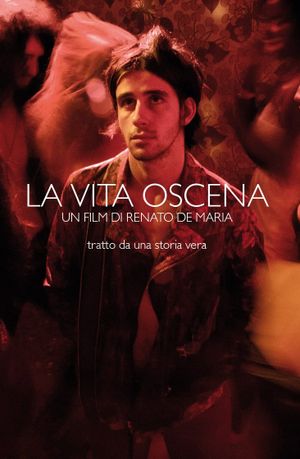 La vita oscena's poster