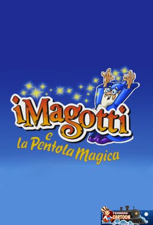 I Magotti e la Pentola Magica's poster