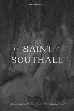 The Saint of Southall's poster