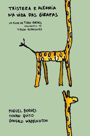 Sadness and Joy in the Life of Giraffes's poster