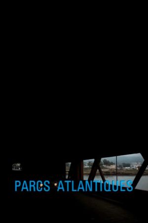Atlantic Parks's poster