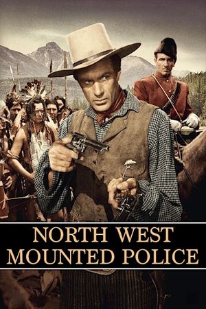 North West Mounted Police's poster