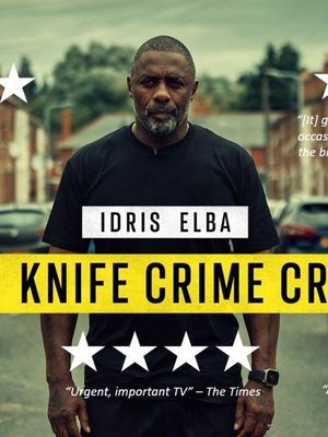 Idris Elba: Our Knife Crime Crisis's poster