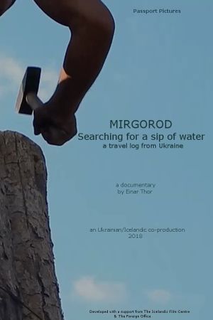 Mirgorod, searching for a sip of water's poster