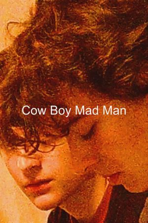 Cow Boy Mad Man's poster