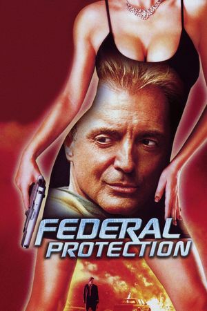 Federal Protection's poster