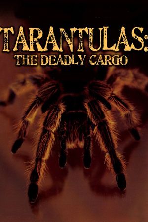 Tarantulas: The Deadly Cargo's poster
