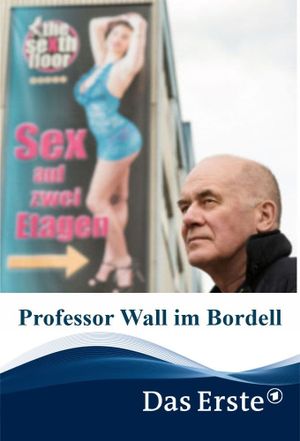 Professor Wall im Bordell's poster