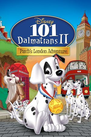 101 Dalmatians II: Patch's London Adventure's poster