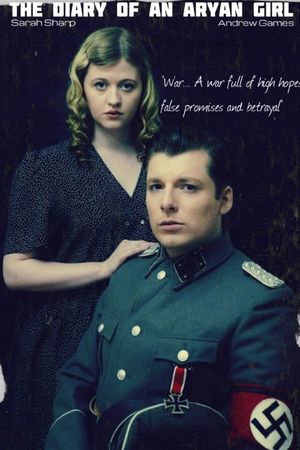 The Diary of an Aryan Girl's poster