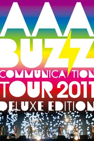 AAA BUZZ COMMUNICATION TOUR 2011 DELUXE EDITION's poster