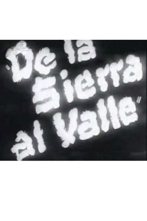 From the Hills to the Valley's poster