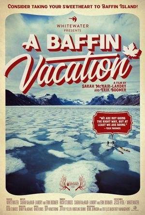 A Baffin Vacation's poster image