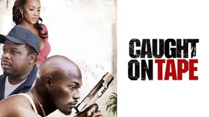 Caught on Tape's poster