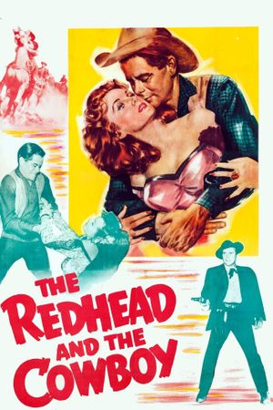 The Redhead and the Cowboy's poster