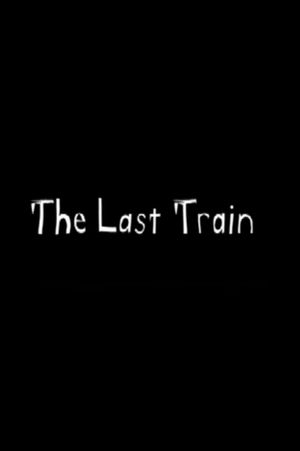 The Last Train's poster