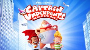 Captain Underpants: The First Epic Movie's poster