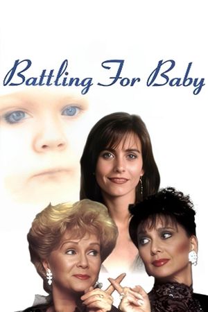 Battling for Baby's poster