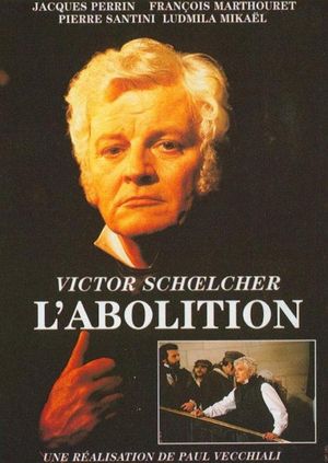 Victor Schœlcher, l'abolition's poster