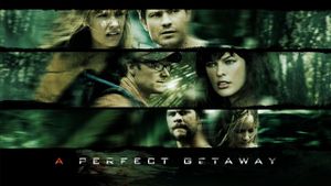A Perfect Getaway's poster