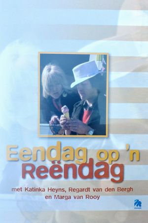 Eendag op 'n Reëndag's poster