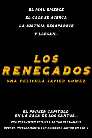 Los Renegados's poster