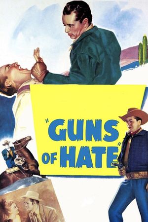 Guns of Hate's poster