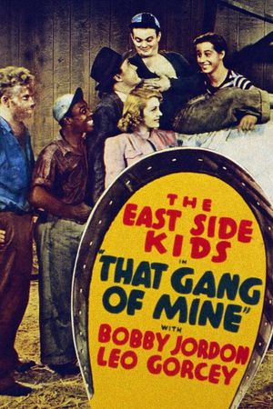 That Gang of Mine's poster