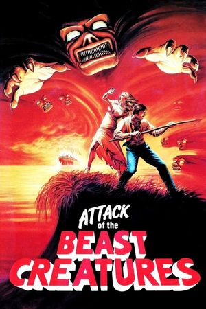 Attack of the Beast Creatures's poster