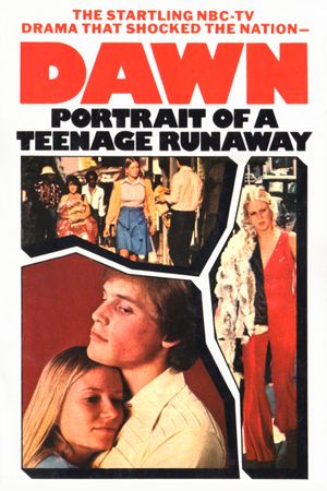 Dawn: Portrait of a Teenage Runaway's poster